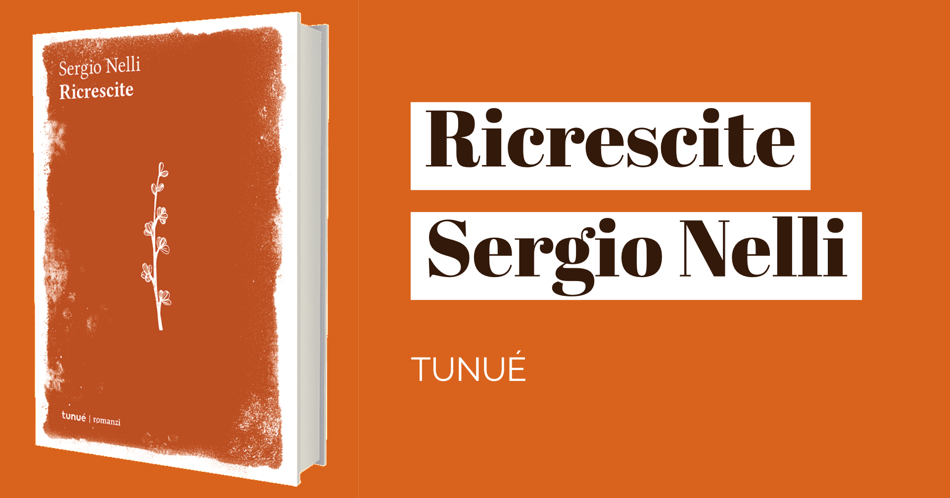 Sergio Nelli torna in libreria con Tunué