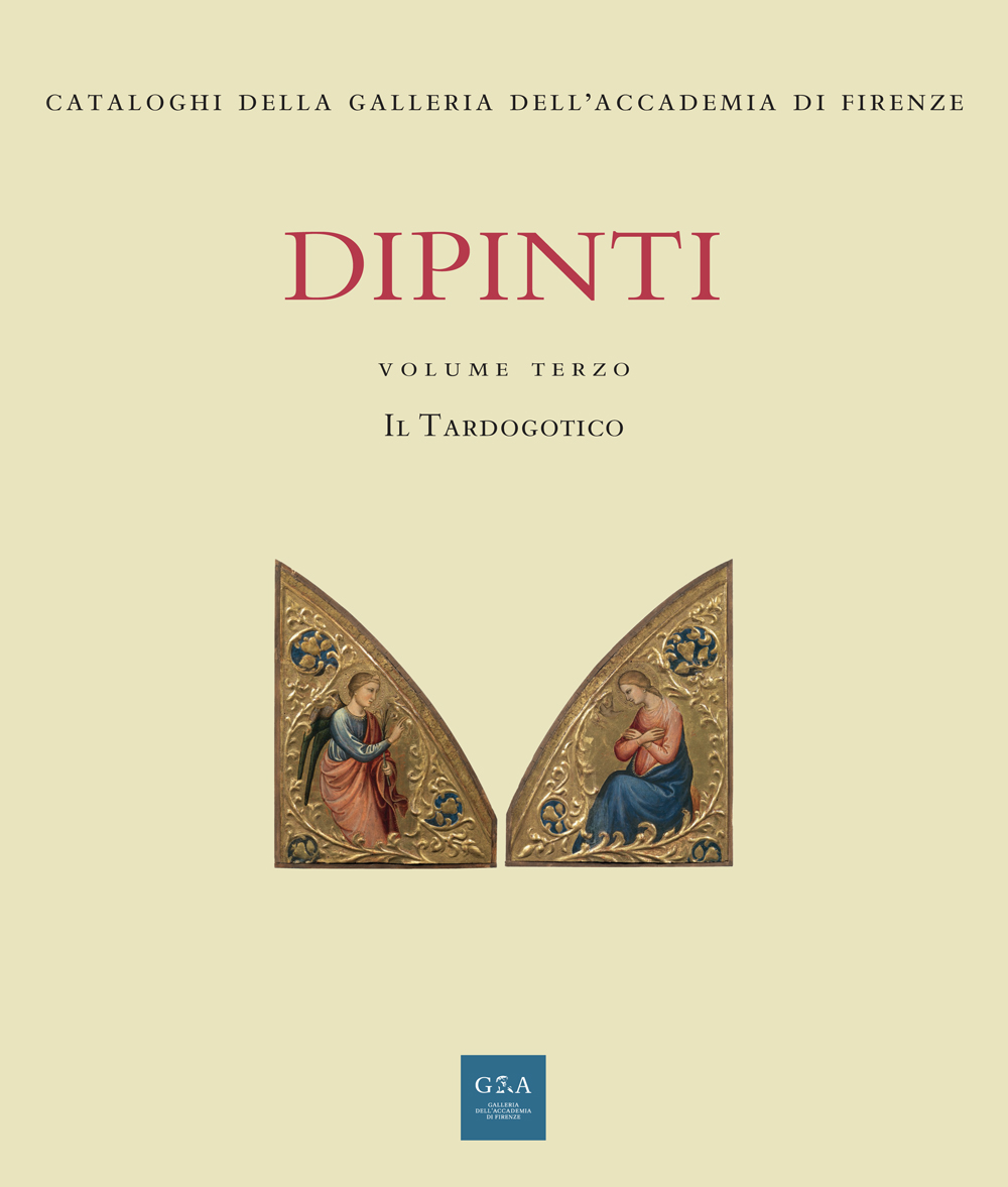 Dipinti, Il Tardogotico, libro Giunti, Galleria dell'Accademia