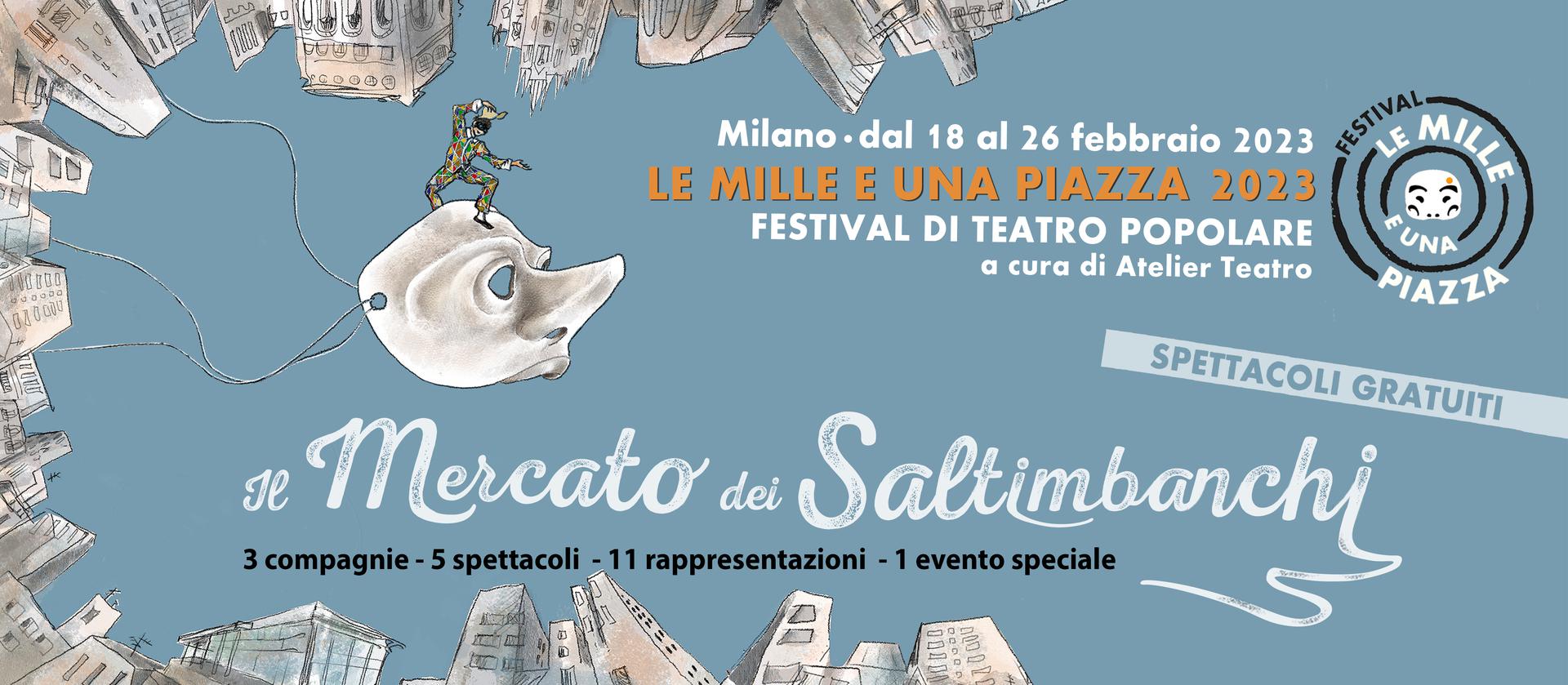 <strong> IV EDIZIONE DI “LE MILLE E UNA PIAZZA” Festival di Teatro Popolare </strong>