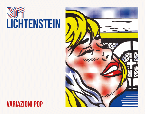 “ROY LICHTENSTEIN. VARIAZIONI POP”