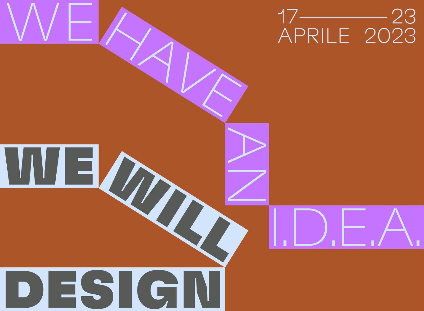 <strong>BASE alla Design Week 2023 | We Will Design: We have an I.D.E.A. | 17 – 23 aprile</strong>