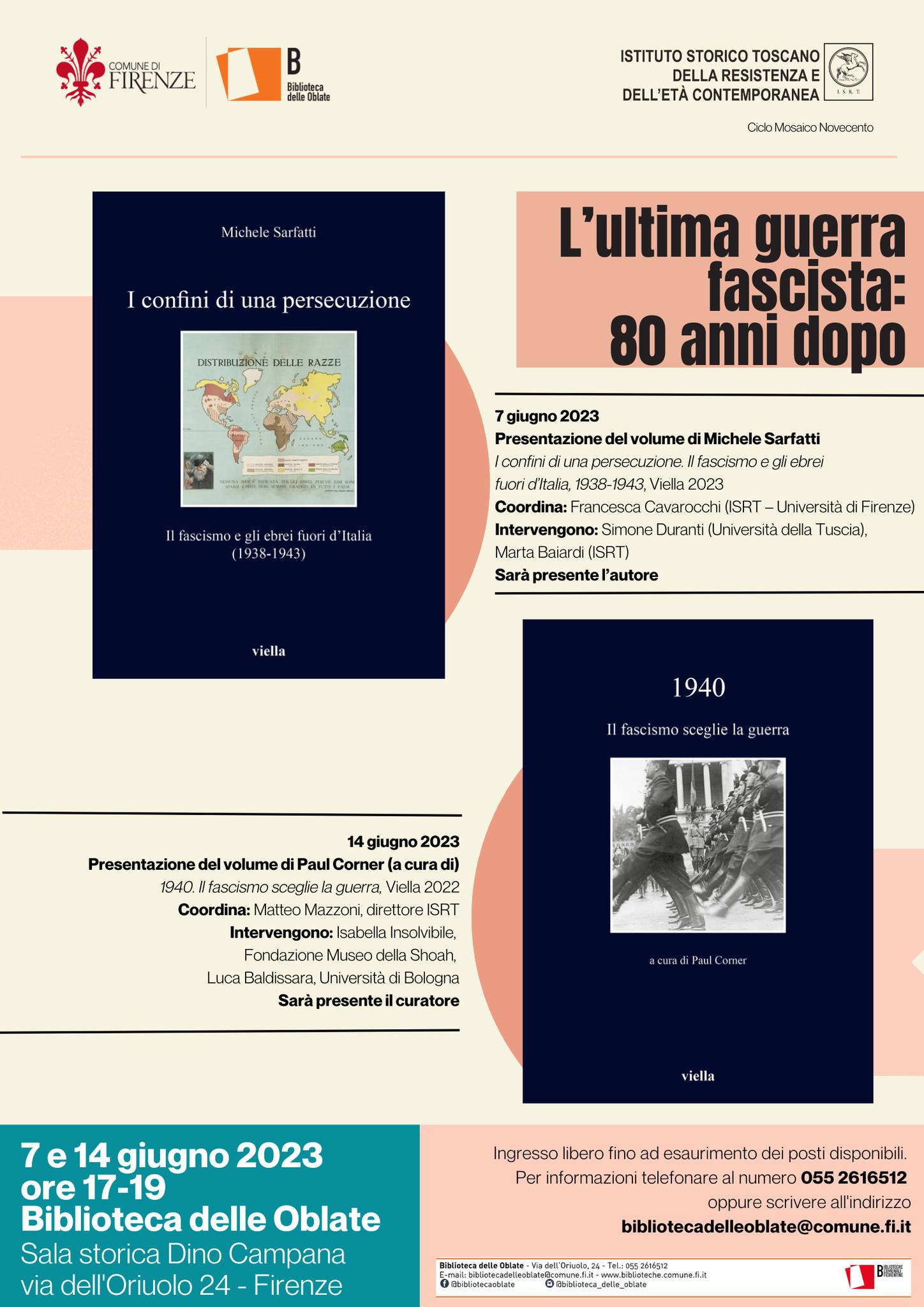 Due appuntamenti alla biblioteca delle Oblate, dalle 17 alle 19 – <strong><em>L’ultima guerra fascista 80 anni dopo</em>. Incontri 7 e 14 giugno</strong> – <em>Nuovo ciclo “Mosaico 900” dell’Istituto Storico Toscano della Resistenza</em> <em>per approfondire nodi e dinamiche della storia del XX secolo</em>