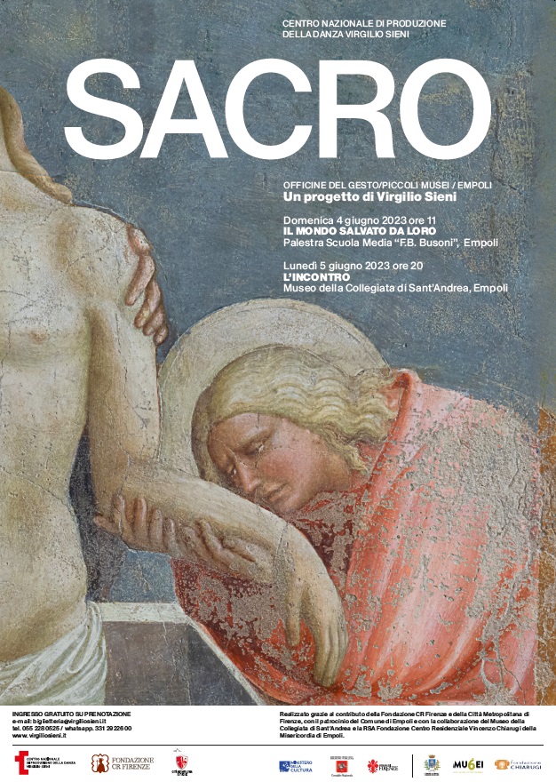 EMPOLI | Museo della Collegiata di Sant’Andrea  – “SACRO” di Virgilio Sieni  – 4 e 5 giugno