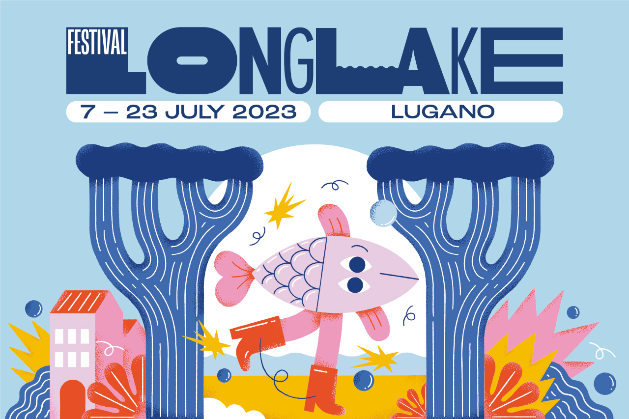 SOLO DUE SETTIMANE ALL’ INIZIO DEL LONG LAKE Festival 2023! | 7- 23 luglio, Lugano