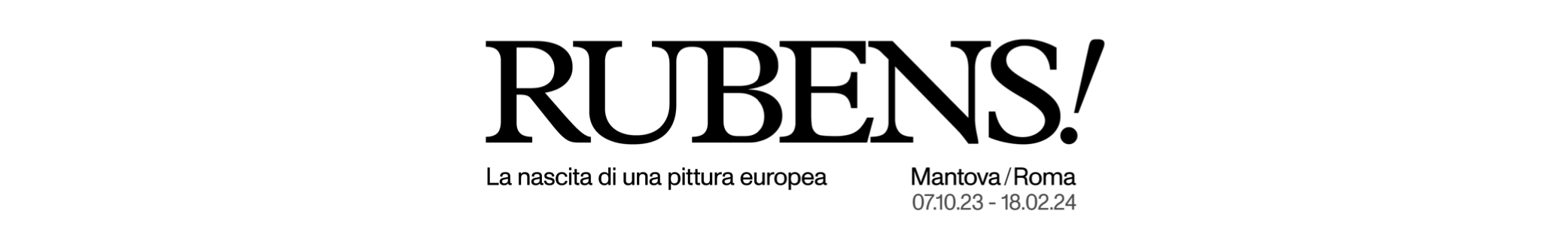 <strong> RUBENS! La nascita di una pittura europea | 7 ottobre 2023 – 18 febbraio 2024</strong>