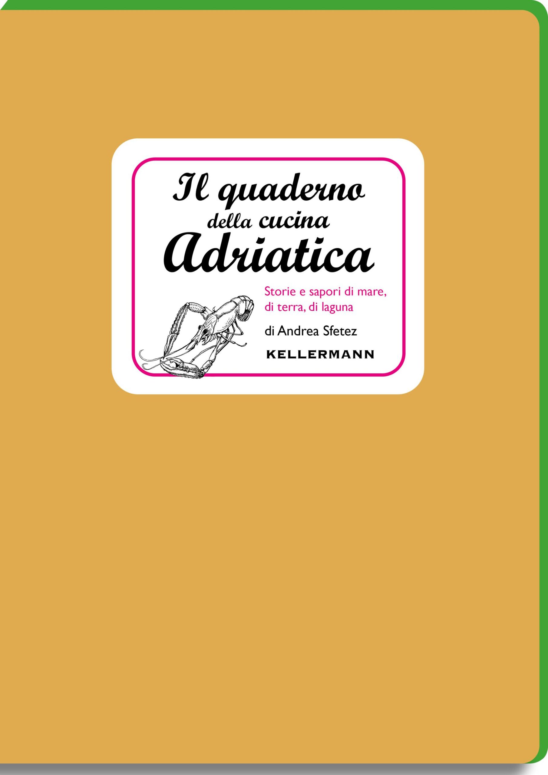 <strong>IL QUADERNO DELLA CUCINA ADRIATICA</strong>