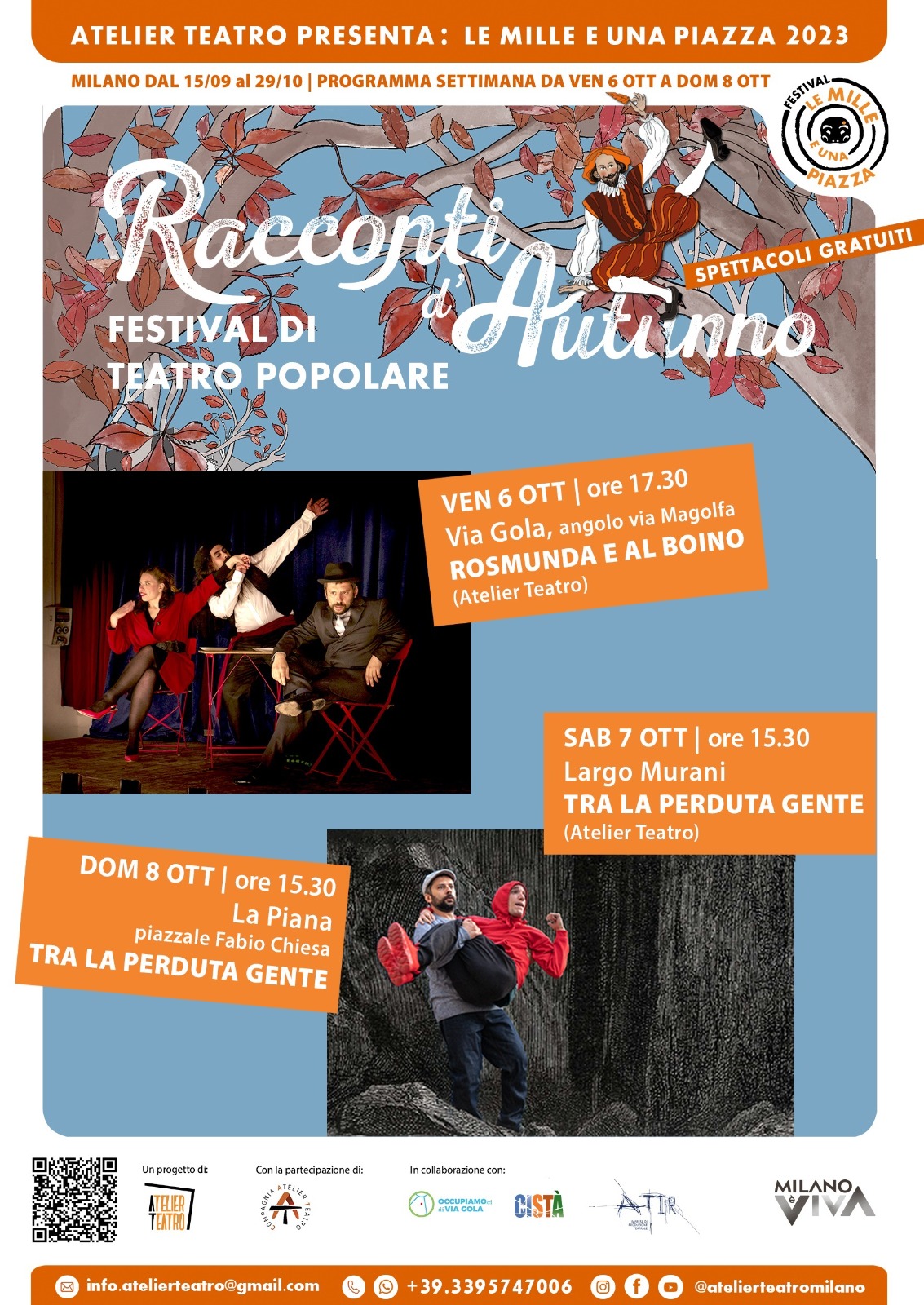 <strong>Milano | GLI SPETTACOLI di Atelier Teatro DEL WEEKEND 6-8 OTTOBRE | FESTIVAL LE MILLE E UNA PIAZZA 2023 “RACCONTI D’AUTUNNO”</strong>