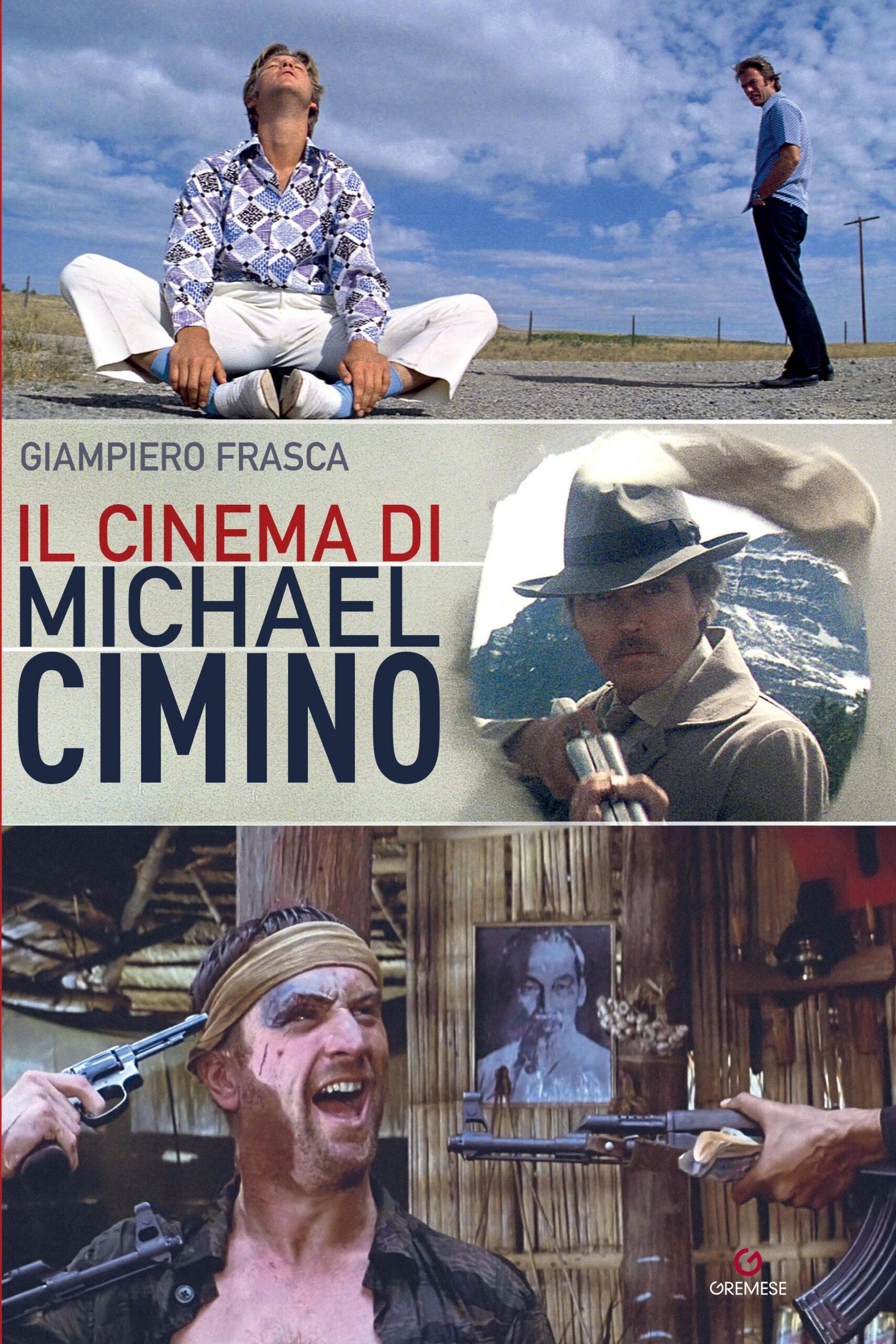 <strong>IL CINEMA DI MICHAEL CIMINO di Giampiero Frasca</strong>