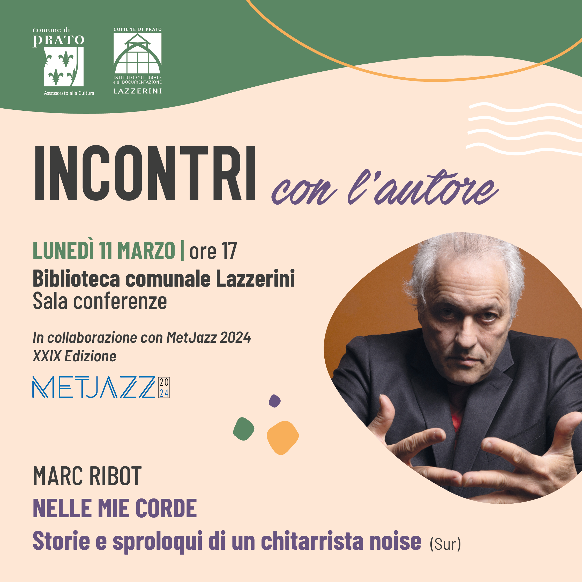 Confini e Marc Ribot per MetJazz Off in Lazzerini<strong></strong>